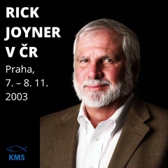 Rick Joyner v ČR – 2003